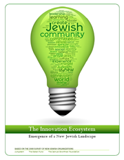 The Innovation Ecosystem: Emergence of a New Jewish Landscape